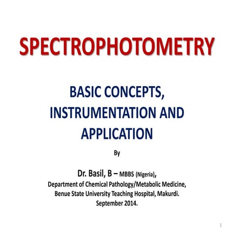 Spectrophotometry: basic concepts, instrumentation and application