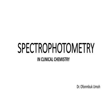 Spectrophotometry in clinical chemistry
