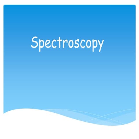 Spectroscopy
