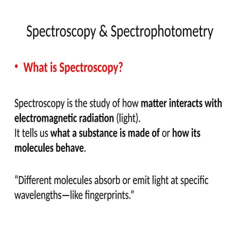 Spectroscopy and its basic principle.pptx