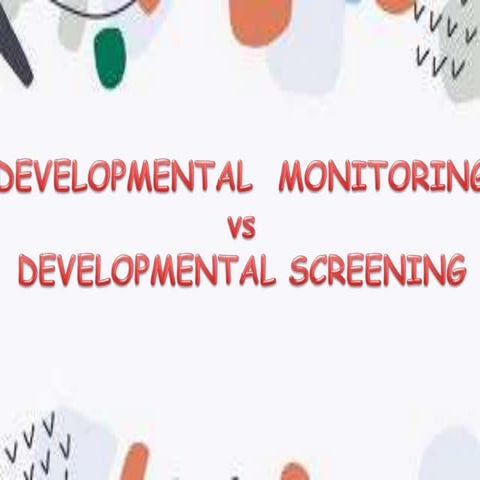 SPED-105-REPORT-DEVELOPMENTAL-MONITORING-final.pptx