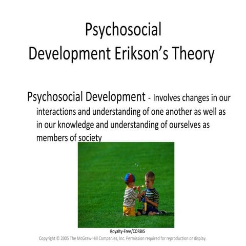 Psychosocial development - erikson