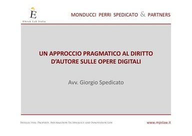 Giorgio Spedicato_Un approccio pragmatico al diritto d'autore sulle opere dig...