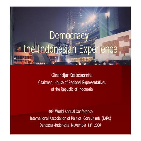 Democracy: the Indonesian Experience
