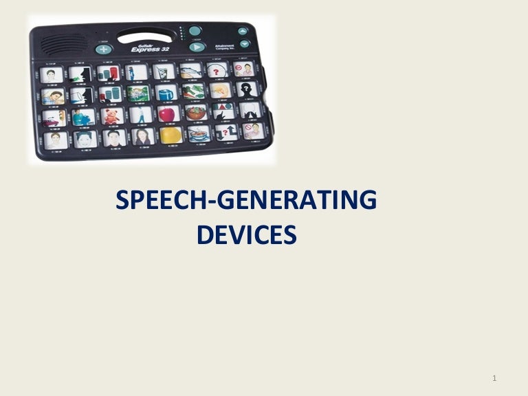 Speech Generating Device