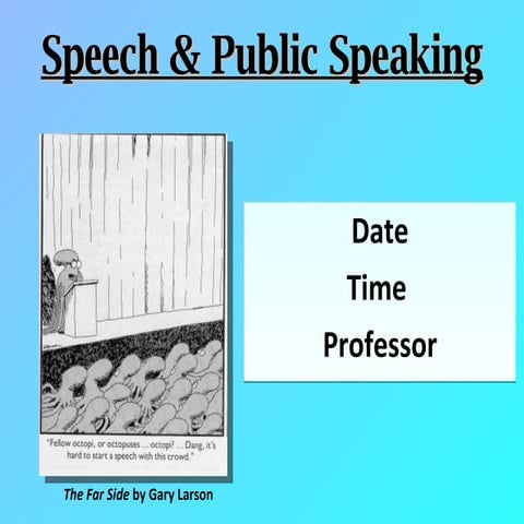 Preparing for Speeches and Public Speaking
