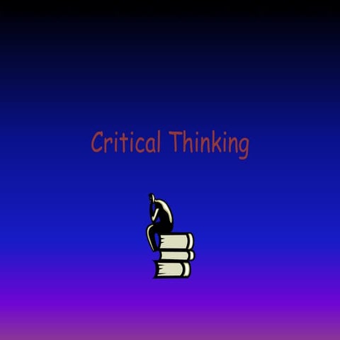 Critical Thinking