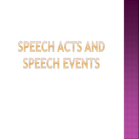 Speech Acts and Speech Events of University HKBPNP
