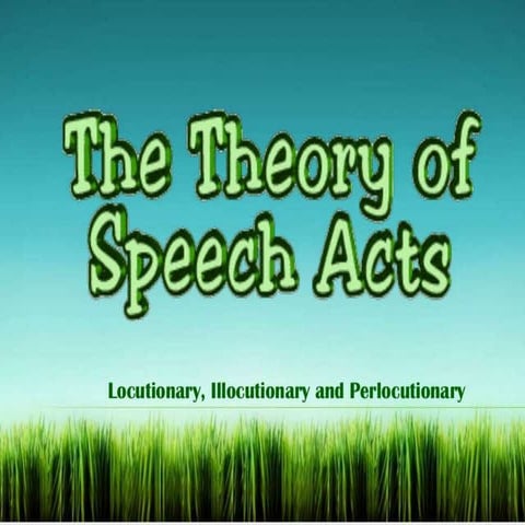 Speech acts (overview)