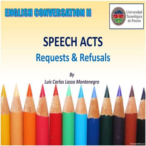 Speech acts (requests & refusals)