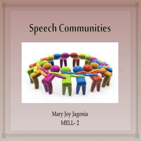 Speech Communities