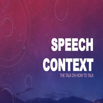 Speech Context in oral communication.pptx