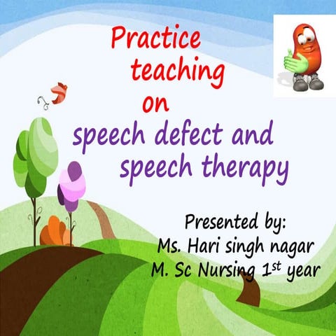 Speech defect and speech therapy