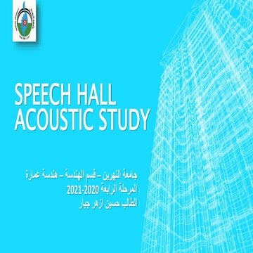 Speech Hall - Acoustic Study