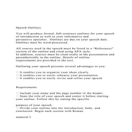 Speech Outlines You will produce formal, full-sentence o.docx