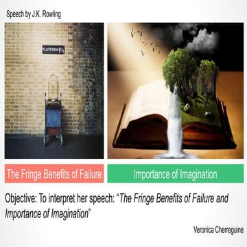 Speech presentation of J.K rowling (speech presentation)