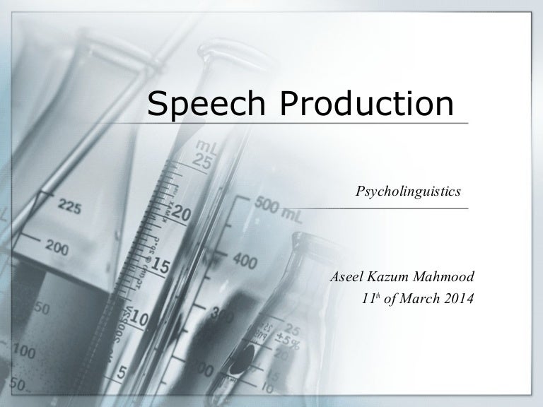 Speech Production
