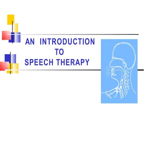 Speech and language disorder along with speech therapy | PPTX