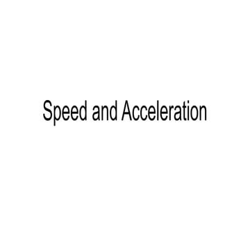 speed and acceleration for lower secondary