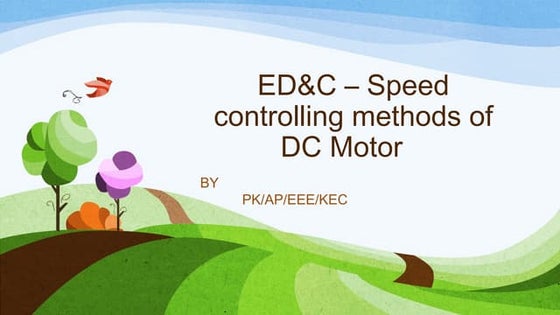 Speed Control of DC Motor presentation for education | PPTX