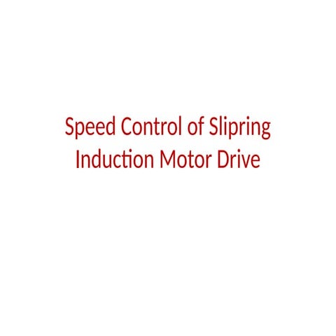 Speed Control of Induction Motor -3.pptx