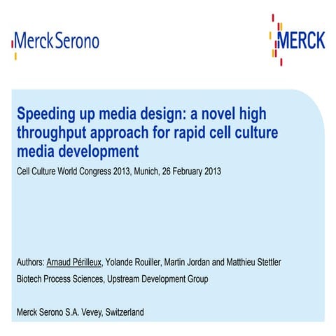 Speeding up media design in cell culture - a novel high throughput approach f...