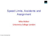Speed limits accidents and assignment