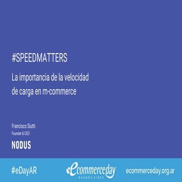 Presentación Francisco Siutti | Nodus Company - eCommerce IT Camp