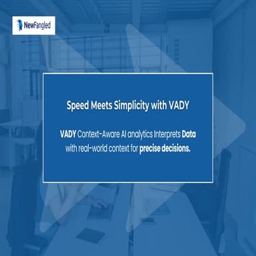 VADY Context-Aware AI Analytics: Simple, Precise, and Fast | PDF