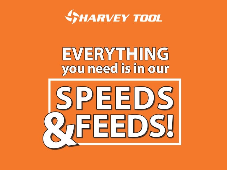 How To Use Harvey Tool's Speeds & Feeds