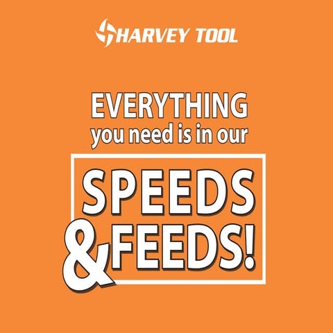 How To Use Harvey Tool's Speeds & Feeds