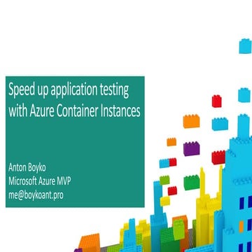 Speed up application testing with azure container instances