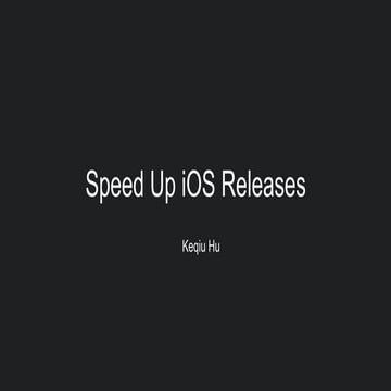 Speedup ios release