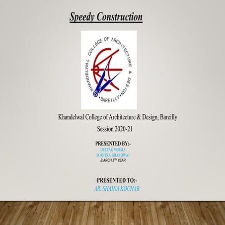 Speedy construction presentation