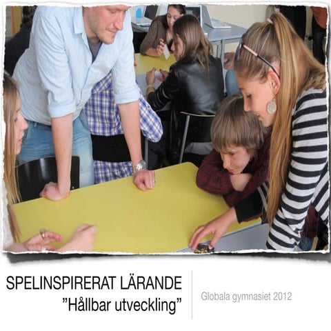 Spelifierat globala 2012