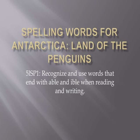 Spelling words for antarctica