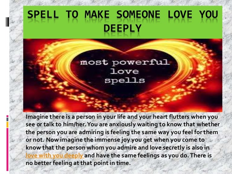 Spell to make someone love you deeply