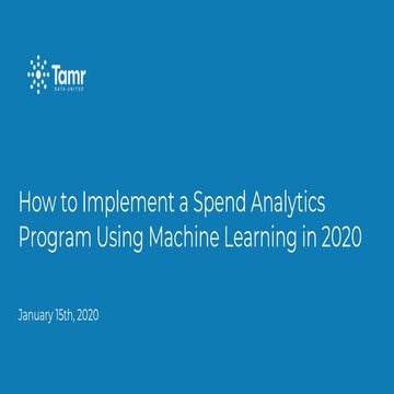  How to Implement a Spend Analytics Program Using Machine Learning
