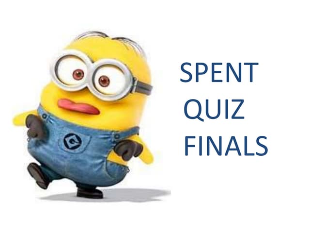 Spent quiz finals