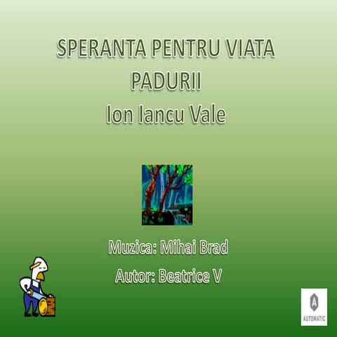 Speranta pentru viata padurii ion iancu vale