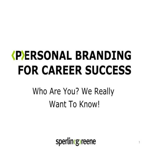 Sperlingreene Personal Branding Presentation V2