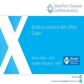 Building solutions with Office Graph