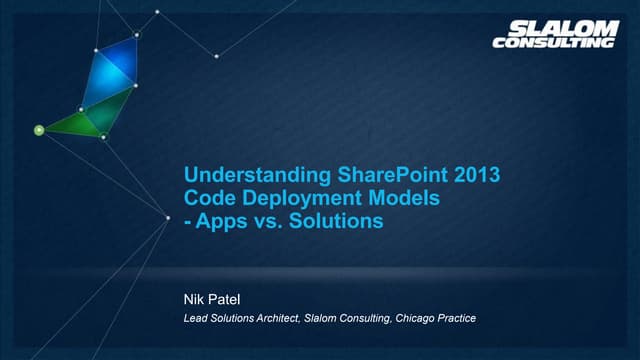 Understanding SharePoint 2013 Code Deployment Models - Apps vs Solutions - Sh...