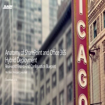 SharePoint Fest Chicago 2014 - Anatomy of SharePoint and Office 365 Hybrid De...