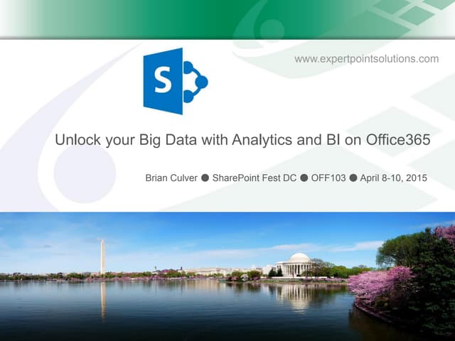 Unlock your Big Data with Analytics and BI on Office 365 - OFF103