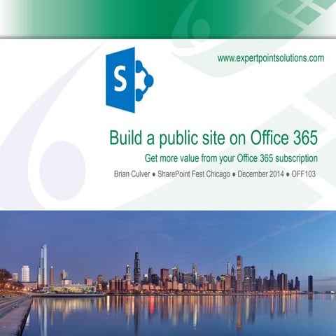OFF 103 - Build a Public Website on Office 365