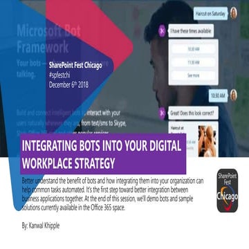 Leverage Bots in your Digital Workplace #off203 #spfestchi