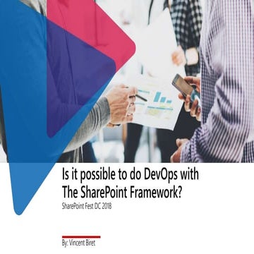 #SPFestDc dev302 Is it possible to do #DevOps with the SharePoint Framework?
