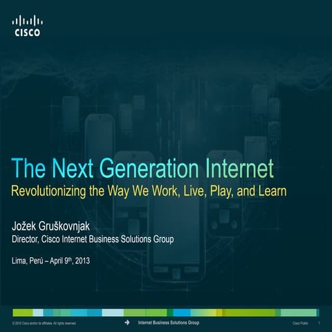 Cisco Service Provider Forum - Lima, Peru; 2013.04