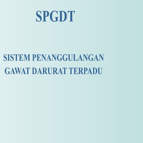 Sistem Penanggulangan Gawat Darurat Terpadu (SPGDT).pdf